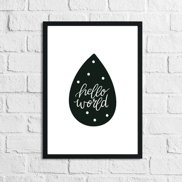 Minimal Scandinavian ‘Hello World’ nursery wall art print, black and white, unframed—free UK shipping to Australia.
